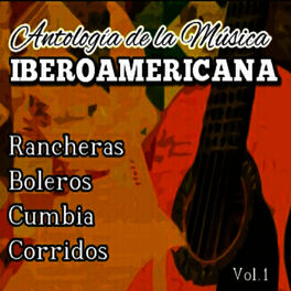 Album cover of Antologia de la Musica Iberoamericana, Vol. 1