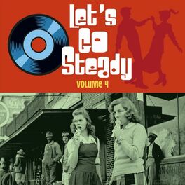 Album cover of Let's Go Steady, Vol. 4