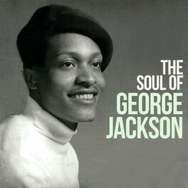 Album cover of The Soul Of George Jackson