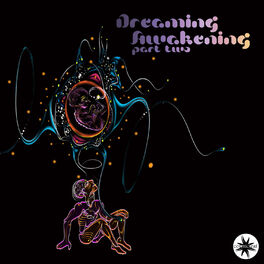 Album cover of Dreaming Awakening Part Two