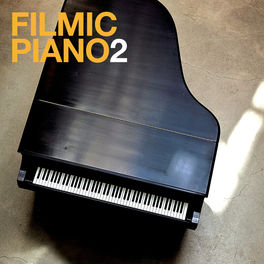 Album cover of Filmic Piano 2