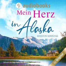 Album cover of Mein Herz in Alaska (Ungekürzt)