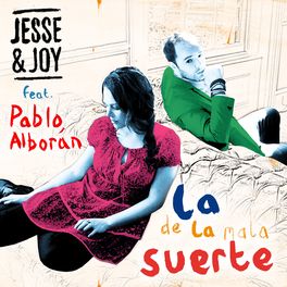 Album cover of La de la mala suerte (feat. Pablo Alborán)