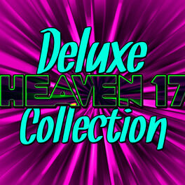 Album cover of Deluxe Heaven 17 Collection (Live)