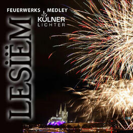 Album cover of Feuerwerksmedley (Kölner Lichter 2013) (Kölner Lichter 2013)