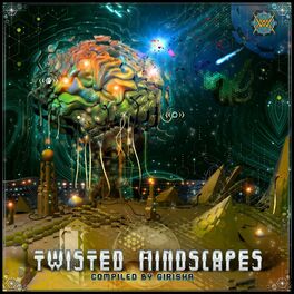 Album cover of Twisted Mindscapes