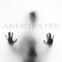 Album cover of Anticipated