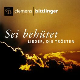 Album cover of Sei behütet (Lieder, die trösten)