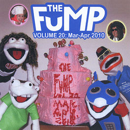 Album cover of The Fump, Vol. 20: March - April 2010