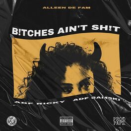 Album cover of Bitches Ain't Shit (feat. ADF Ricky)
