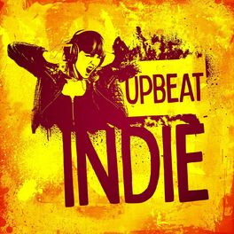Album cover of Upbeat Indie