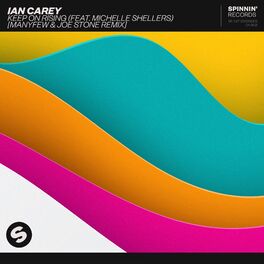 Album cover of Keep On Rising (feat. Michelle Shellers) (ManyFew & Joe Stone Remix)