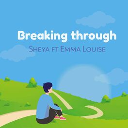 Album cover of Breaking Through (feat. Emma Louise)