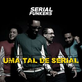 Album cover of Uma Tal de Serial
