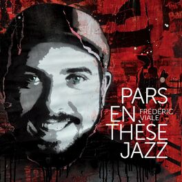 Album cover of Pars en thèse jazz