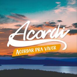Album cover of Acordar Pra Viver