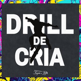 Album cover of Drill de Cria