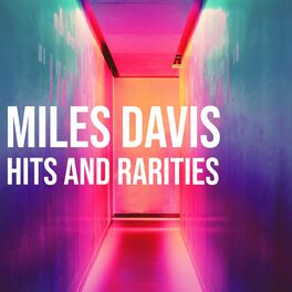 Album cover of Miles Davis Hits and Rarities