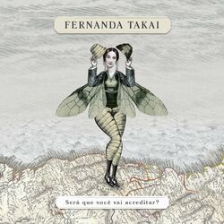 Download Fernanda Takai - Será Que Você Vai Acreditar? 2020