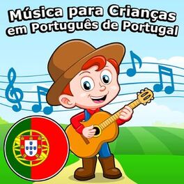 Album cover of Música Para Crianças Em Português De Portugal