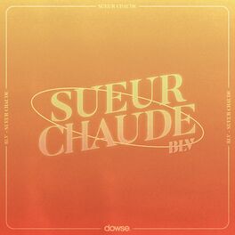 Album cover of Sueur Chaude