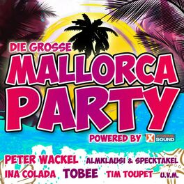 Album cover of Die grosse Mallorca Party 2018 powered by Xtreme Sound