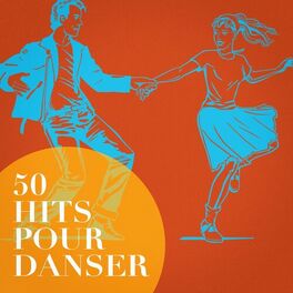 Album picture of 50 Hits Pour Danser