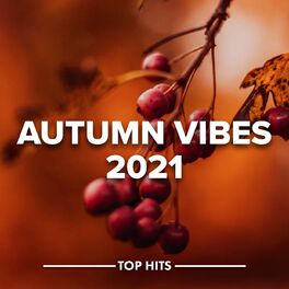 Album cover of Autumn Vibes 2021