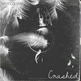 Album cover of Crashed (feat. Mirandaclare)