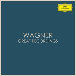 Album cover of Wagner - Great Recordings