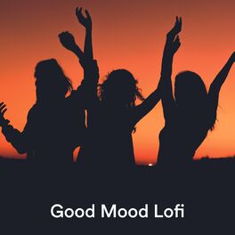 Album cover of Good Mood Lofi