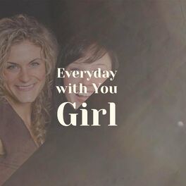 Album cover of Everyday with You Girl