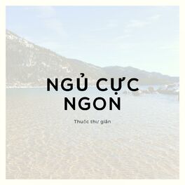 Album cover of Ngủ cực ngon