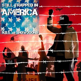 Album cover of Still Trapped In America