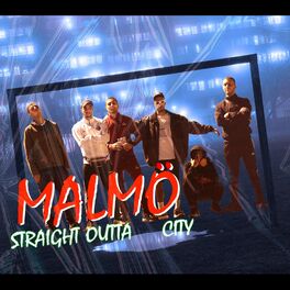 Album cover of Straight Outta Malmö City (feat. Dee Raw, MK & Gómez)