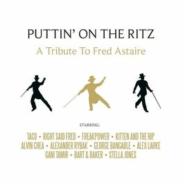 Album cover of Puttin' on the Ritz - A Tribute to Fred Astaire