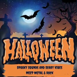 Album cover of Halloween - Spooky Sounds and Scary Vibes meet Metal & Rock
