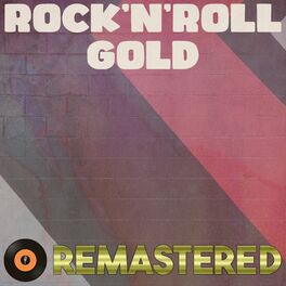 Album cover of Rock'n'Roll Gold (Remastered 2014)