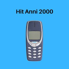Album cover of Hit Anni 2000
