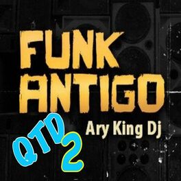 Album cover of Funk Antigo Qtd 2