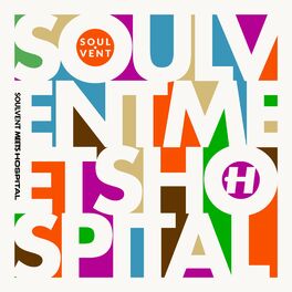 Album cover of Soulvent Meets Hospital