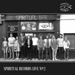 Album cover of Spiritual Records Live, No. 2 (Live at the Spiritual Bar, Camden, July 2017)
