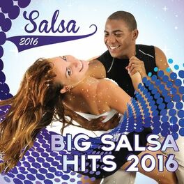 Album cover of Salsa 2016 (Big Hits 2016)