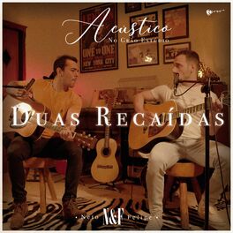 Album cover of Duas Recaídas (Acústico no Grão Estúdio)