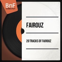 Album cover of 20 Tracks of Fairouz (Mono Version)