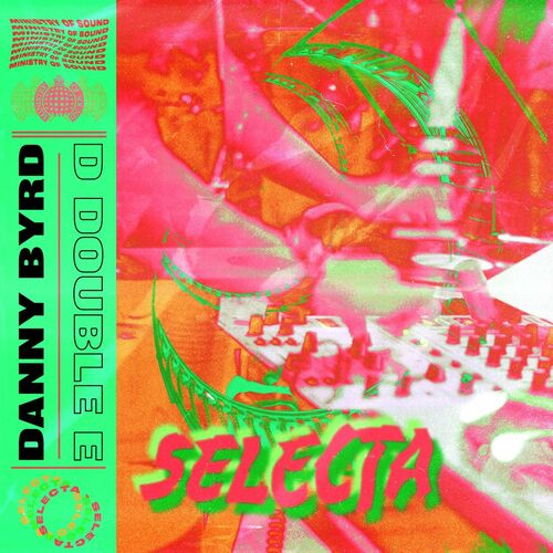 Danny Byrd & D Double E - Selecta (Extended)