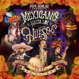 Album cover of Mexicano Hasta los Huesos