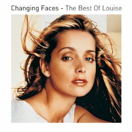 Album cover of Changing Faces - The Best Of Louise
