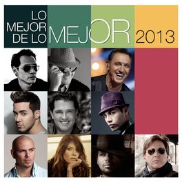 Album cover of Lo Mejor de Lo Mejor - 2013