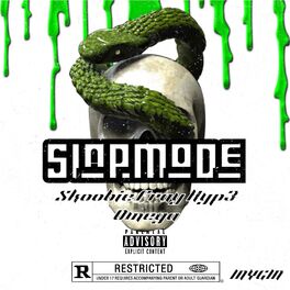 Album cover of Slap Mode (feat. HYP3, Fray & Omega)